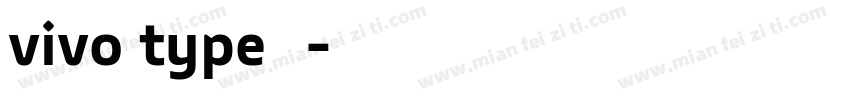 vivo type 简字体转换